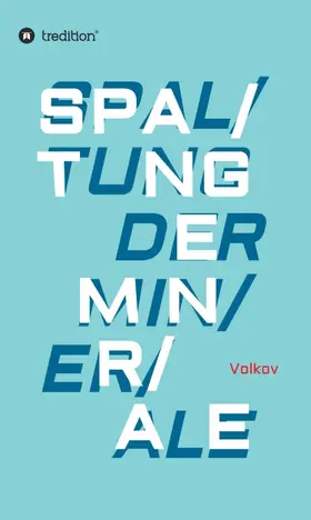 Volkov |  SPALTUNG DER MINERALE | Buch |  Sack Fachmedien