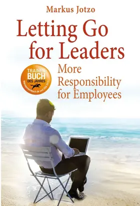 Jotzo |  Letting Go for Leaders | Buch |  Sack Fachmedien