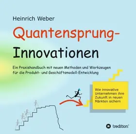 Weber |  Quantensprung-Innovationen | Buch |  Sack Fachmedien