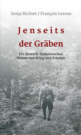 Leroux / Richter |  Jenseits der Gräben | Buch |  Sack Fachmedien