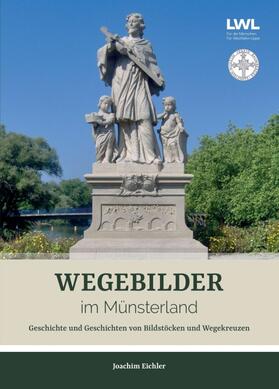 Eichler |  Wegebilder im Münsterland | Buch |  Sack Fachmedien
