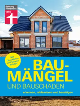 Ellinger / Schaarschmidt |  Baumängel und Bauschäden - auf der Baustelle kann vieles schiefgehen, das für Hausbesitzer mit Kosten und Ärger verbunden ist | eBook | Sack Fachmedien