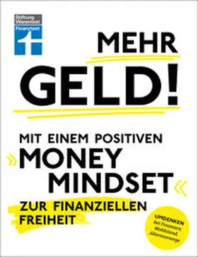 Eigner |  Mehr Geld! Mit einem positiven Money Mindset zur finanziellen Freiheit | Buch |  Sack Fachmedien