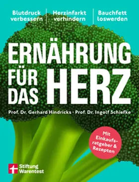 Hindricks / Schiefke |  Ernährung für das Herz | Buch |  Sack Fachmedien