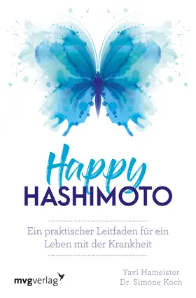 Hameister / Koch |  Happy Hashimoto | Buch |  Sack Fachmedien