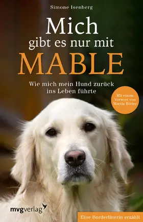 Isenberg |  Mich gibt es nur mit Mable | Buch |  Sack Fachmedien