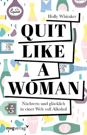 Whitaker |  Quit Like a Woman | Buch |  Sack Fachmedien