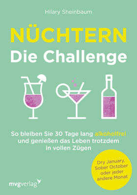 Sheinbaum |  Nüchtern - Die Challenge | Buch |  Sack Fachmedien