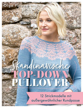 Putano |  Skandinavische Top-down-Pullover | Buch |  Sack Fachmedien