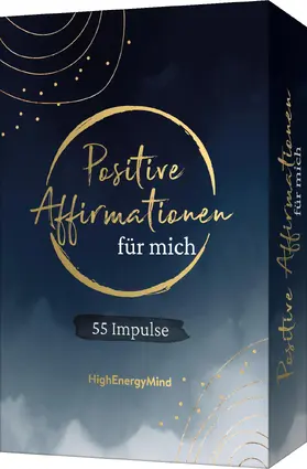 Hausser / HighEnergyMind |  55 positive Affirmationen für mich | Buch |  Sack Fachmedien