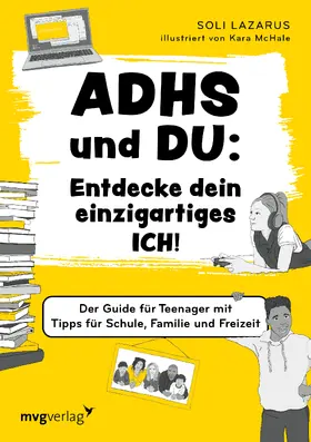 Lazarus |  ADHS¿und¿du:¿Entdecke¿dein¿einzigartiges¿Ich! | Buch |  Sack Fachmedien