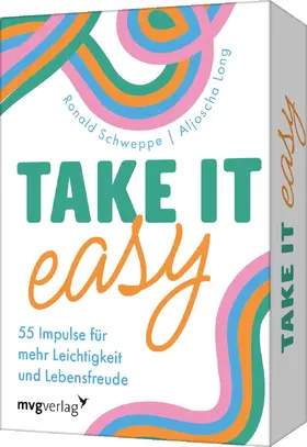 Schweppe / Long |  Take it easy | Sonstiges |  Sack Fachmedien