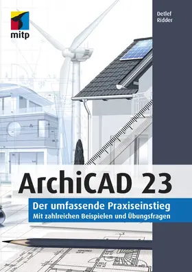 Ridder |  ArchiCAD 23 | eBook | Sack Fachmedien