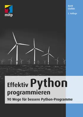 Slatkin |  Effektiv Python programmieren | eBook | Sack Fachmedien