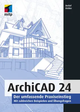 Ridder |  ArchiCAD 24 | eBook | Sack Fachmedien