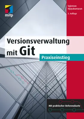 Vijayakumaran |  Versionsverwaltung mit Git | eBook | Sack Fachmedien