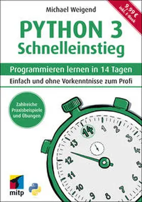 Weigend |  Python 3 Schnelleinstieg | Buch |  Sack Fachmedien