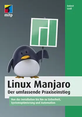 Gödl |  Linux Manjaro | Buch |  Sack Fachmedien