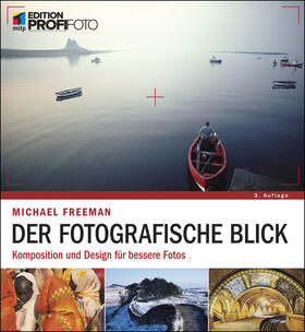 Freeman |  Der fotografische Blick | eBook | Sack Fachmedien