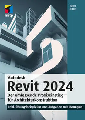 Ridder |  Autodesk Revit 2024 | eBook | Sack Fachmedien