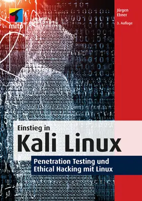 Ebner |  Einstieg in Kali Linux | eBook | Sack Fachmedien