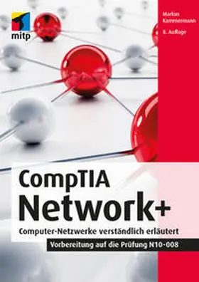 Kammermann |  CompTIA Network+ | Buch |  Sack Fachmedien