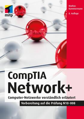 Kammermann |  CompTIA Network+ | eBook | Sack Fachmedien