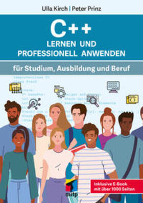 Kirch / Prinz |  C++ Lernen und professionell anwenden | Buch |  Sack Fachmedien