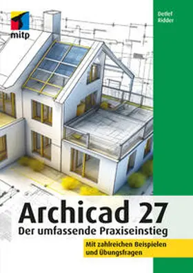 Ridder |  Archicad 27 | Buch |  Sack Fachmedien