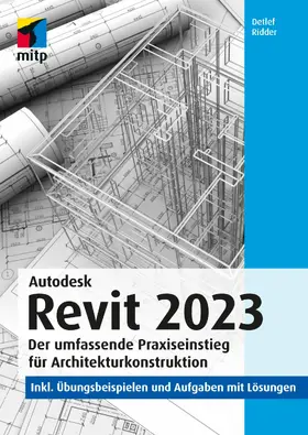 Ridder |  Autodesk Revit 2023 | eBook | Sack Fachmedien