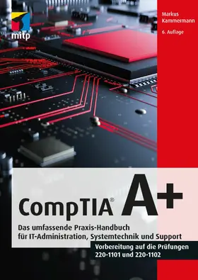 Kammermann | CompTIA A+ | E-Book | sack.de