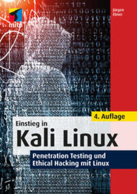 Ebner |  Einstieg in Kali Linux | Buch |  Sack Fachmedien