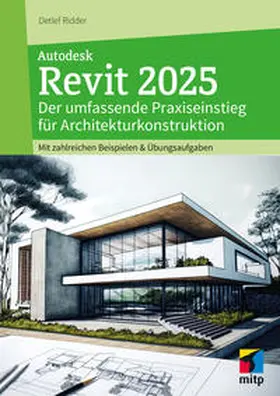 Ridder |  Autodesk Revit 2025 | Buch |  Sack Fachmedien