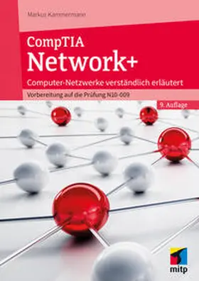 Kammermann | CompTIA Network+ | Buch | 978-3-7475-0965-4 | sack.de