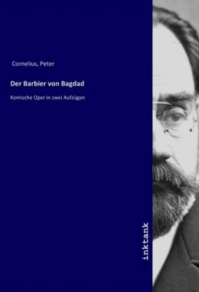 Cornelius |  Der Barbier von Bagdad | Buch |  Sack Fachmedien