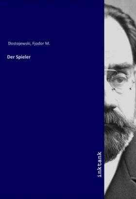 Dostojewski |  Der Spieler | Buch |  Sack Fachmedien