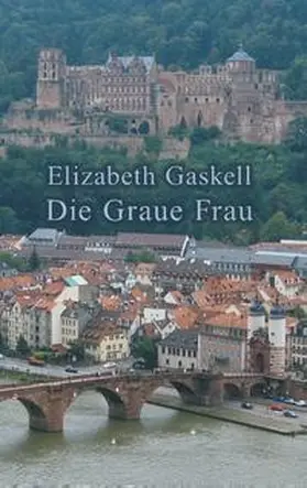 Gaskell / Neth |  Die Graue Frau | Buch |  Sack Fachmedien