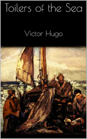 Hugo |  Toilers of the Sea | eBook | Sack Fachmedien