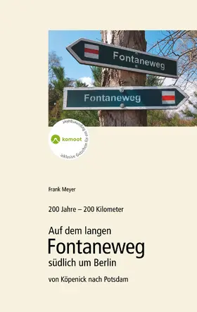 Meyer / Regionale Interessengemeinschaft "Der Teltow" / Der Teltow&quot |  200 Jahre - 200 Kilometer. | eBook | Sack Fachmedien