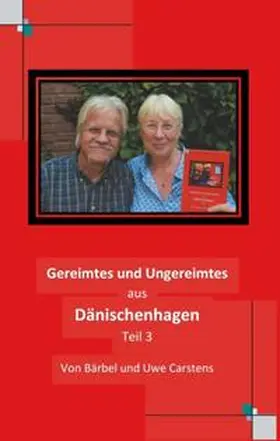 Carstens |  Gereimtes und Ungereimtes aus Dänischenhagen Teil 3 | Buch |  Sack Fachmedien