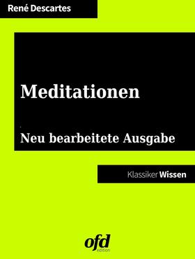 Descartes / edition |  Meditationen | eBook | Sack Fachmedien