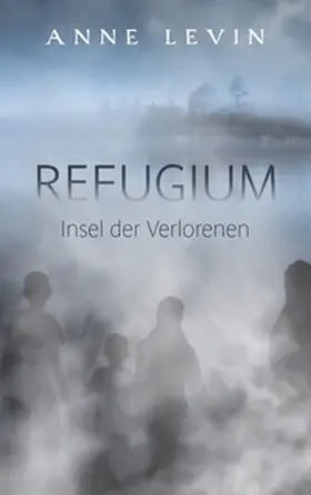 Levin |  Refugium | Buch |  Sack Fachmedien