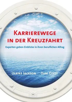 Geest / Jackson |  Karrierewege in der Kreuzfahrt | eBook | Sack Fachmedien