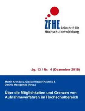 Arendasy / Kriegler-Kastelic / Mocigemba |  Über die Möglichkeiten und Grenzen von Aufnahmeverfahren im Hochschulbereich | Buch |  Sack Fachmedien