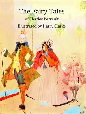 Perrault |  The Fairy Tales of Charles Perrault | eBook | Sack Fachmedien