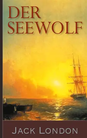 London / Magnus |  Der Seewolf | eBook | Sack Fachmedien