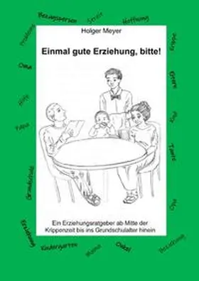 Meyer |  Einmal gute Erziehung, bitte! | Buch |  Sack Fachmedien