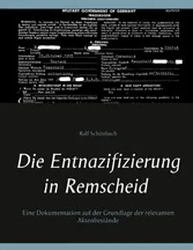 Schönbach |  Die Entnazifizierung in Remscheid | eBook | Sack Fachmedien