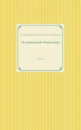 Grimmelshausen |  Der abenteuerliche Simplicissimus | eBook | Sack Fachmedien