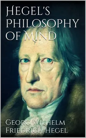 Hegel |  Hegel's Philosophy of Mind | eBook | Sack Fachmedien